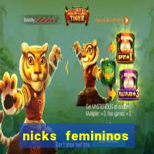 nicks femininos para jogos